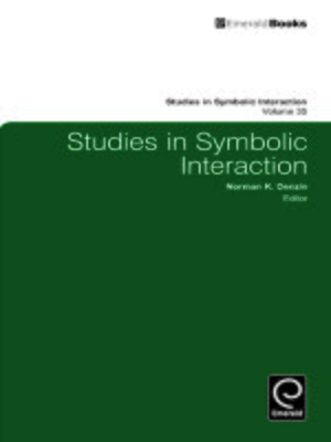 cover image of Studies in Symbolic Interaction, Volume 35